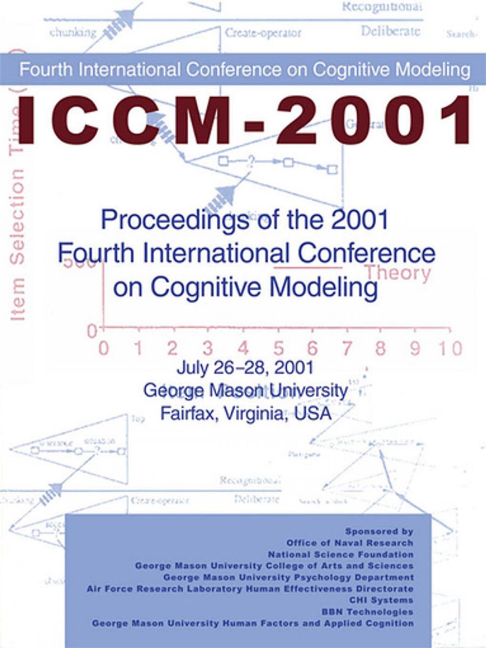 Big bigCover of Proceedings of the 2001 Fourth International Conference on Cognitive Modeling