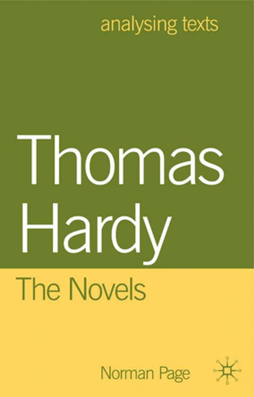 Big bigCover of Thomas Hardy: The Novels