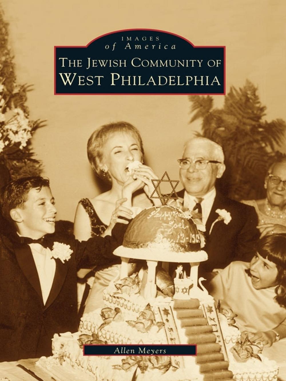 Big bigCover of The Jewish Community of West Philadelphia