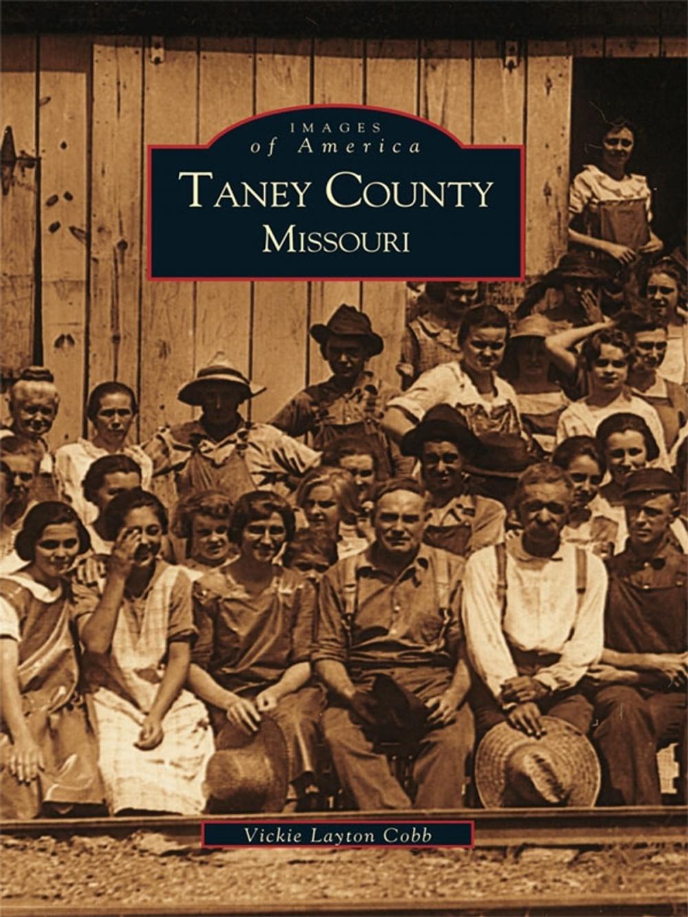 Big bigCover of Taney County, Missouri