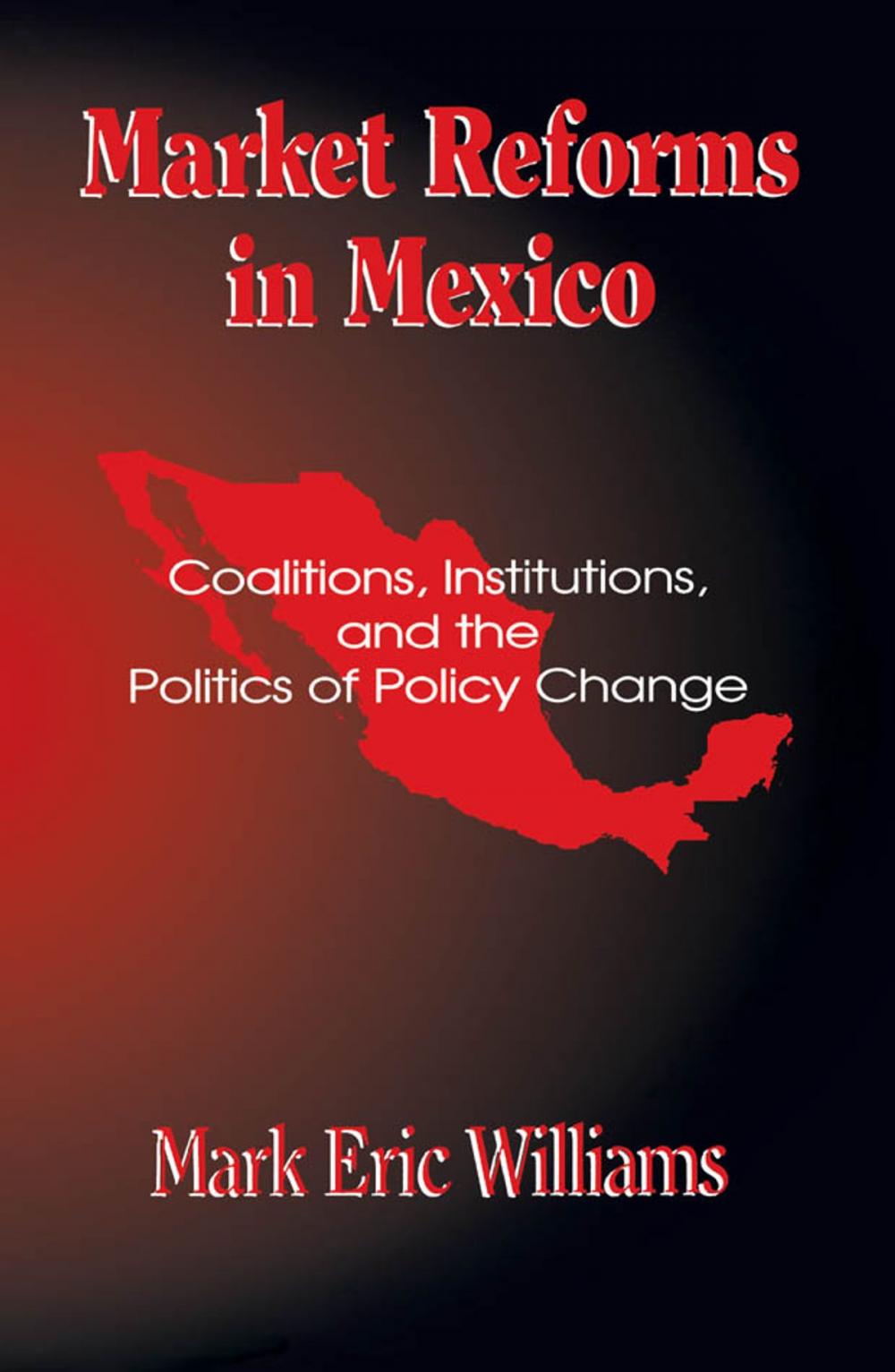 Big bigCover of Market Reforms in Mexico