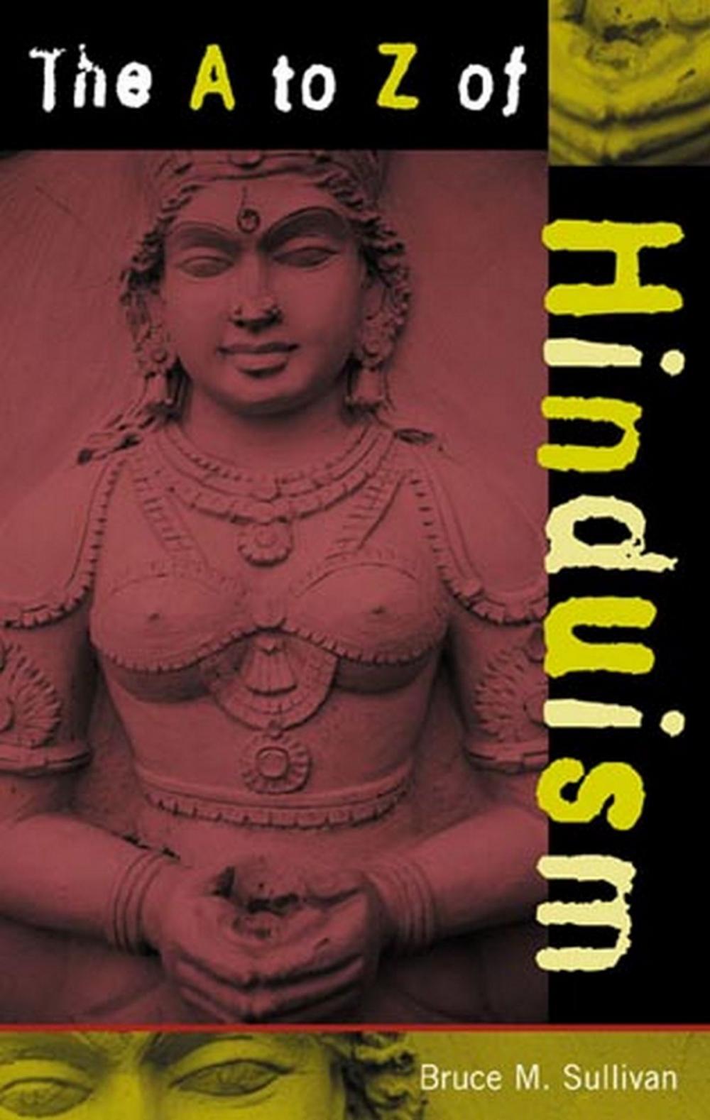 Big bigCover of The A to Z of Hinduism