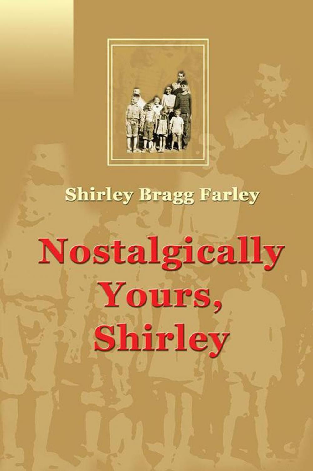 Big bigCover of Nostalgically Yours, Shirley