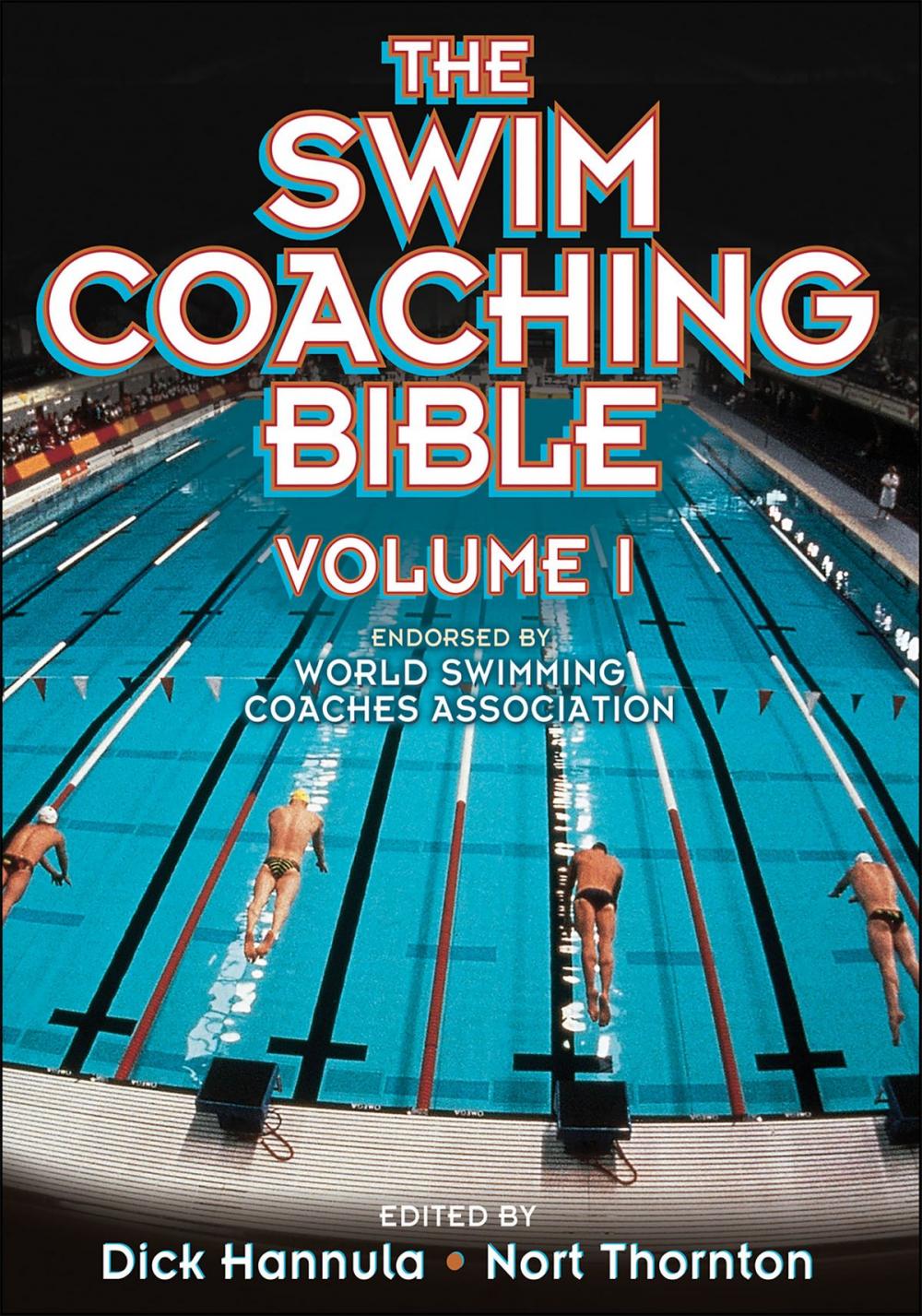 Big bigCover of The Swim Coaching Bible Volume I