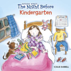 Cover of the book The Night Before Kindergarten by Joan Bauer