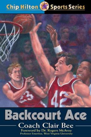 Cover of the book Backcourt Ace by Jerry Rankin