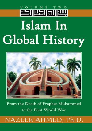 Book cover of Islam in Global History: Volume Two