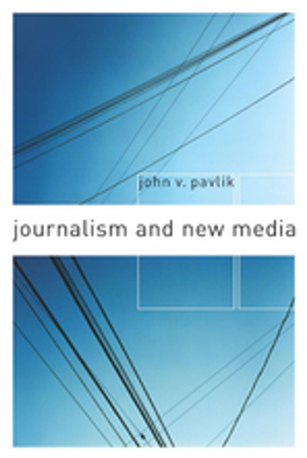 Big bigCover of Journalism and New Media