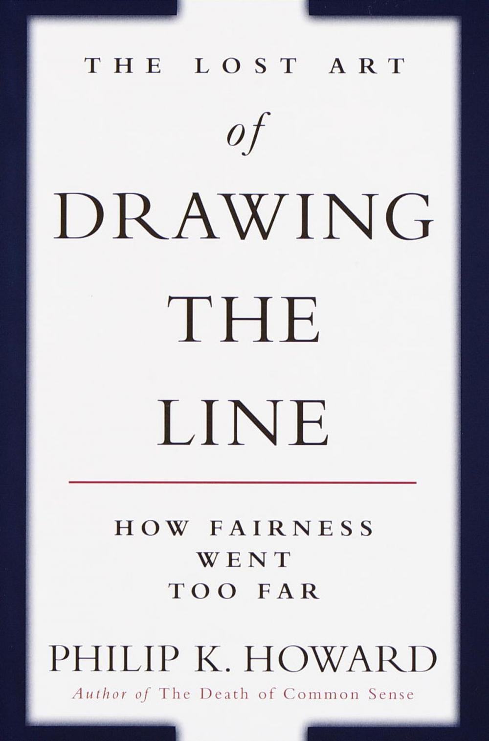 Big bigCover of The Lost Art of Drawing the Line