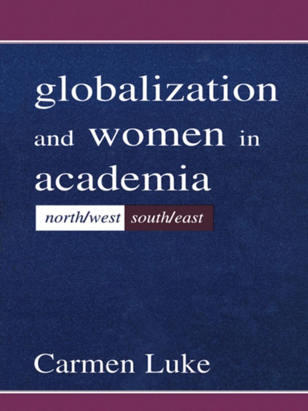 Big bigCover of Globalization and Women in Academia