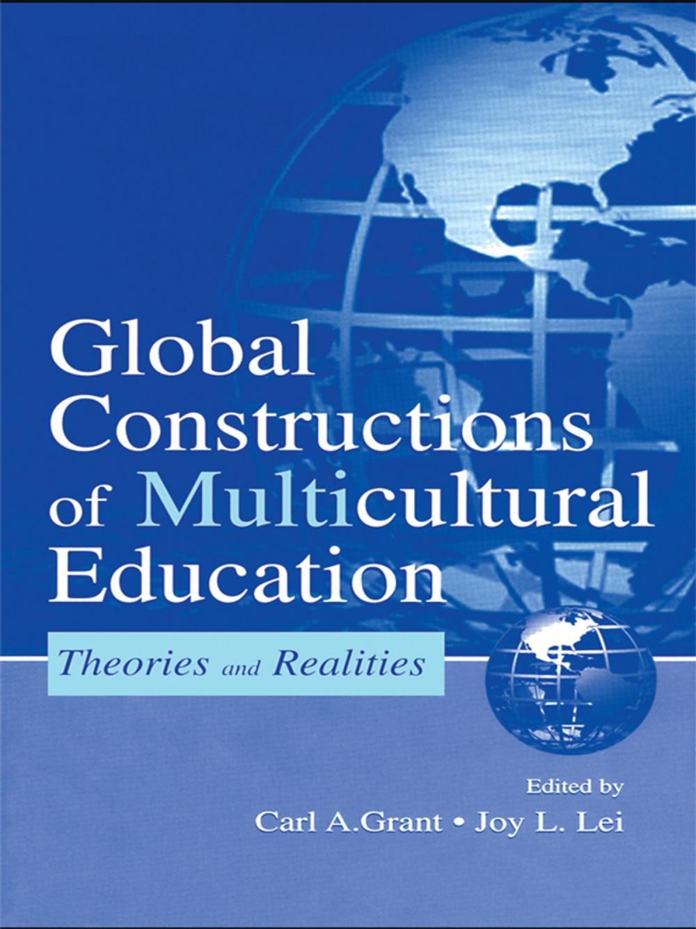 Big bigCover of Global Constructions of Multicultural Education