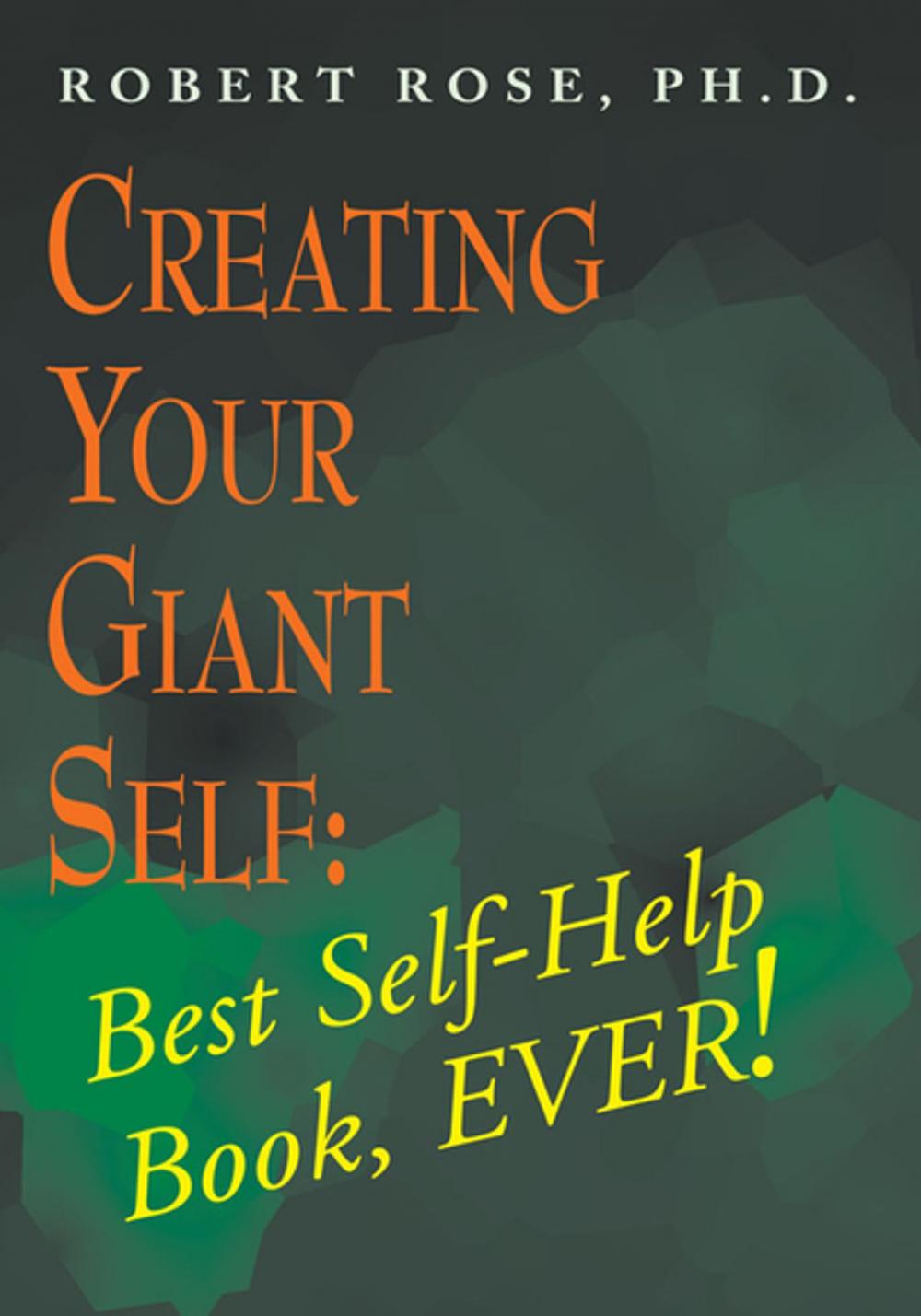 Big bigCover of Creating Your Giant Self