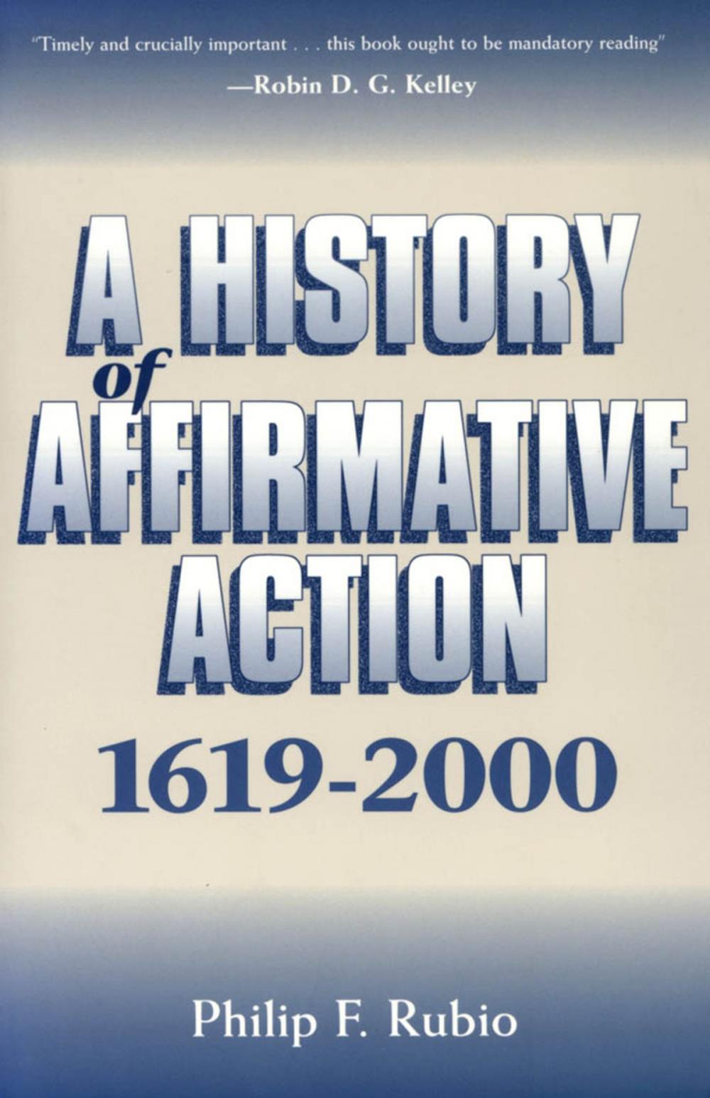 Big bigCover of A History of Affirmative Action, 1619â??2000