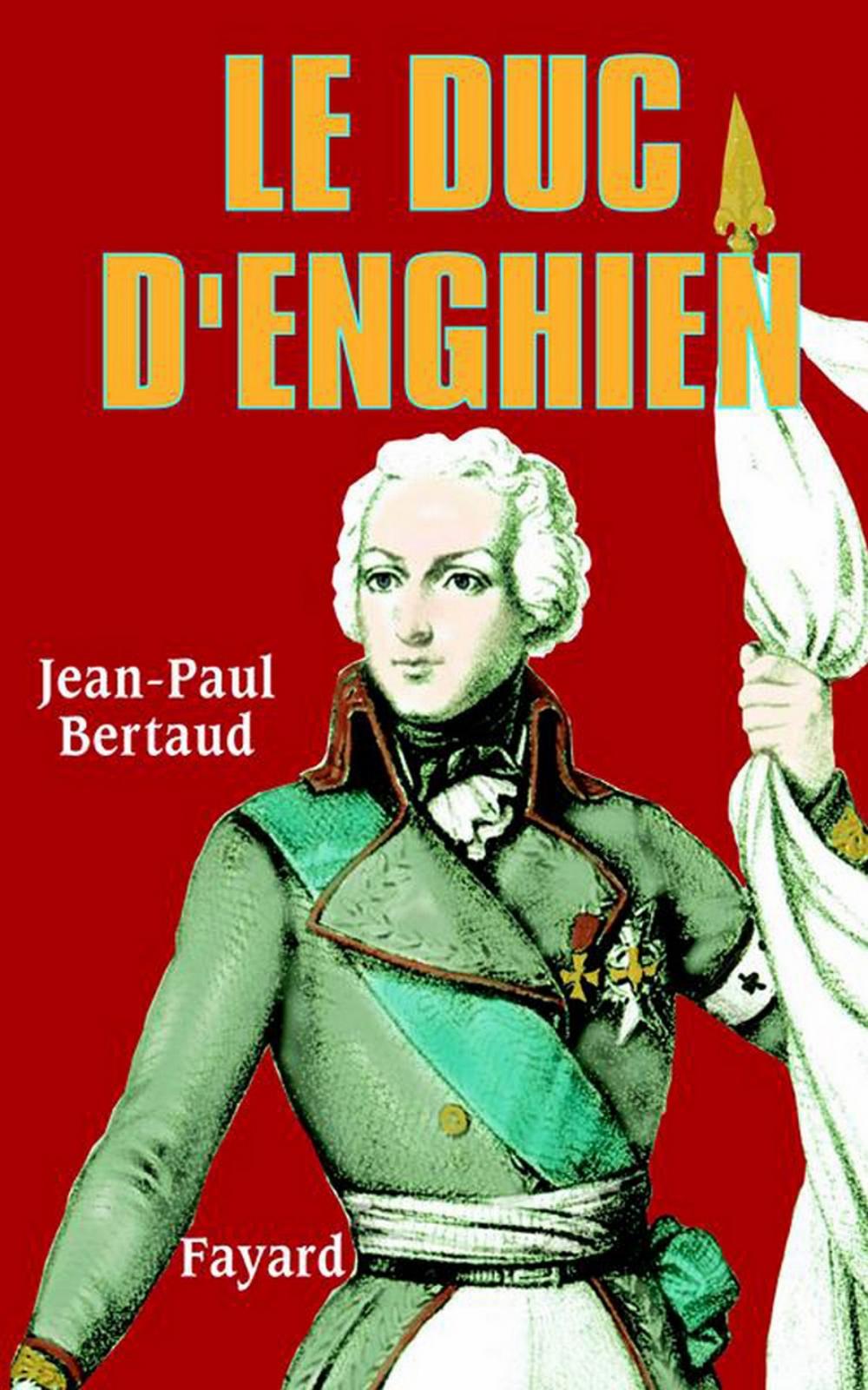 Big bigCover of Le Duc d'Enghien