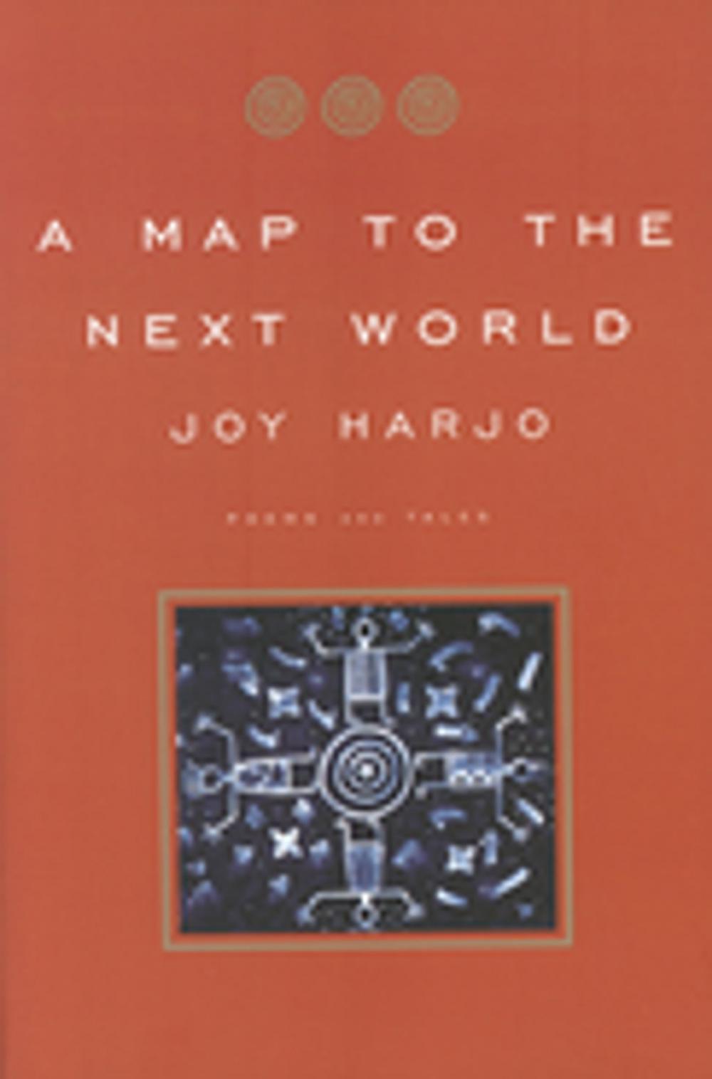 Big bigCover of A Map to the Next World: Poems and Tales