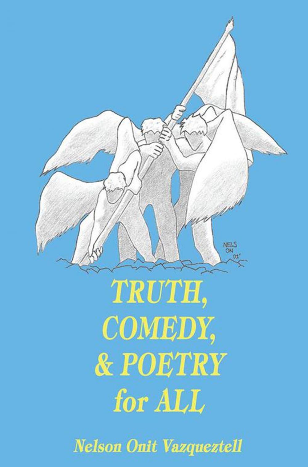 Big bigCover of Truth, Comedy & Poetry for All