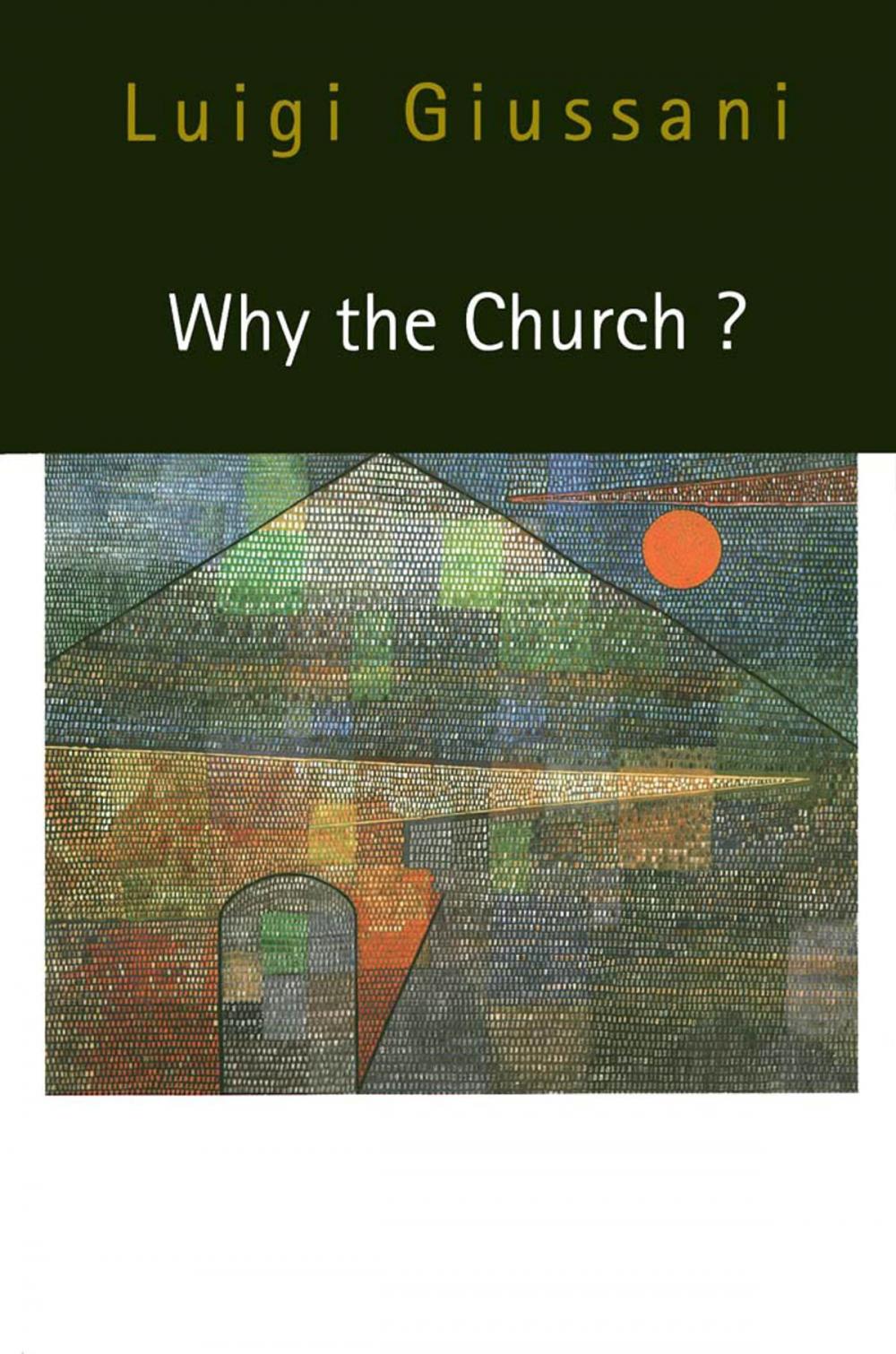 Big bigCover of Why the Church?