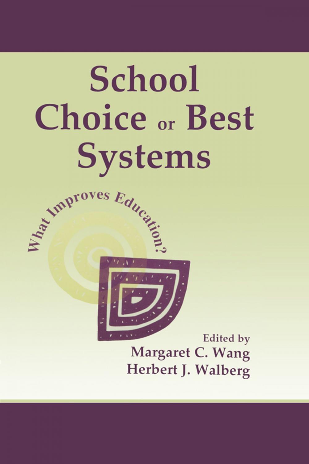 Big bigCover of School Choice Or Best Systems