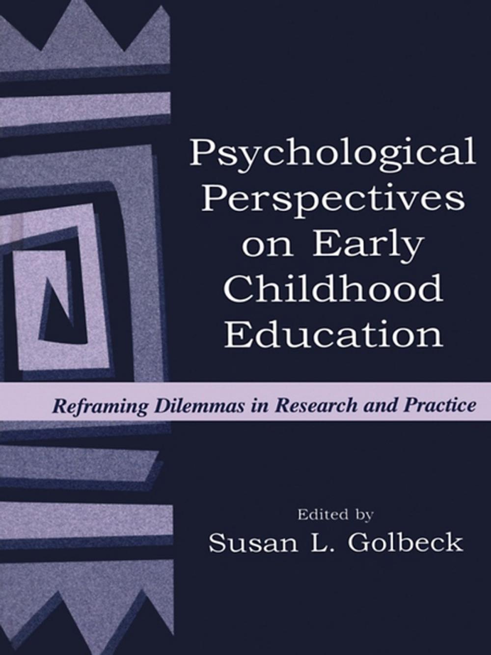 Big bigCover of Psychological Perspectives on Early Childhood Education