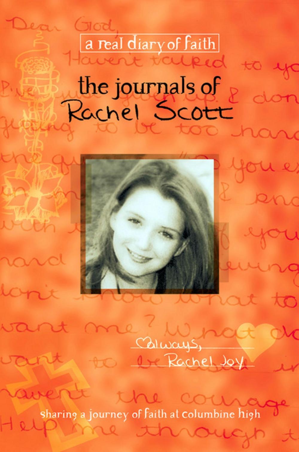 Big bigCover of The Journals of Rachel Scott