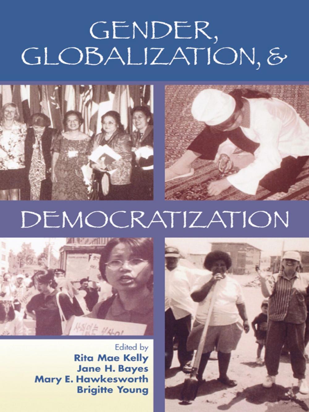 Big bigCover of Gender, Globalization, & Democratization