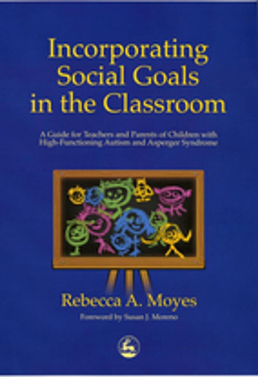 Big bigCover of Incorporating Social Goals in the Classroom