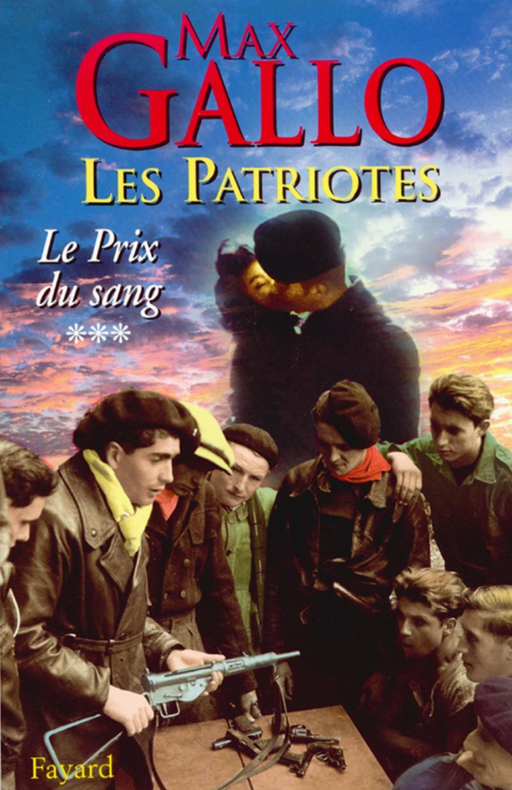 Big bigCover of Les Patriotes - Tome 3 : Le Prix du sang