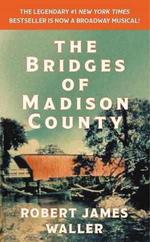 Cover of the book The Bridges of Madison County by Kim Cattrall, Mark Levinson
