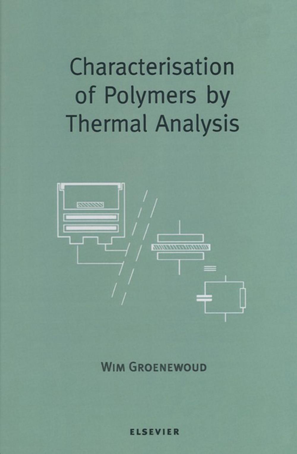 Big bigCover of Characterisation of Polymers by Thermal Analysis