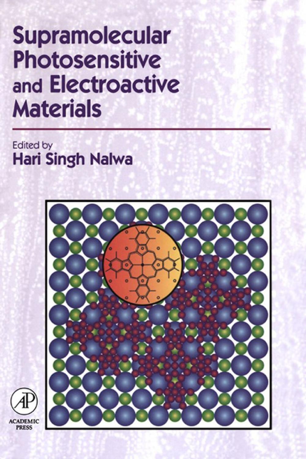 Big bigCover of Supramolecular Photosensitive and Electroactive Materials