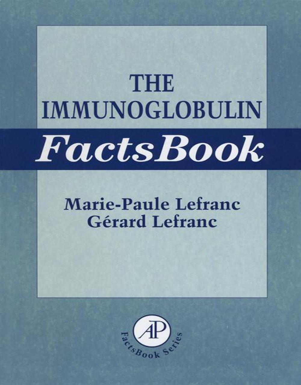 Big bigCover of The Immunoglobulin FactsBook