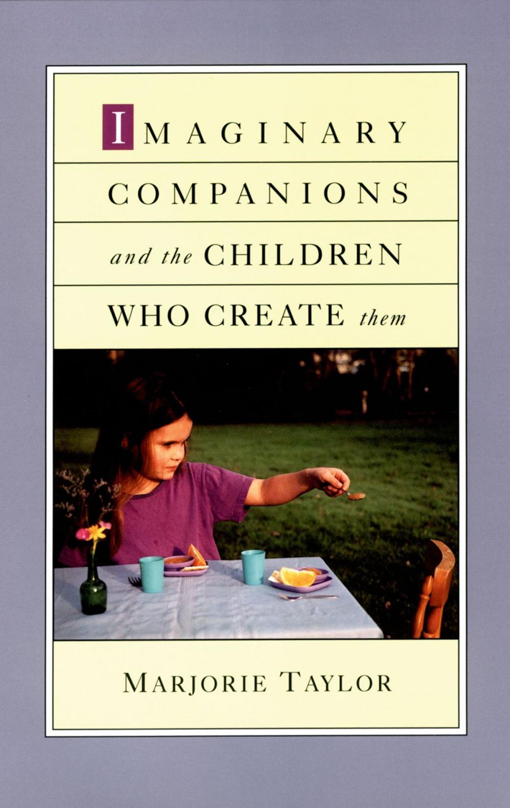 Big bigCover of Imaginary Companions and the Children Who Create Them