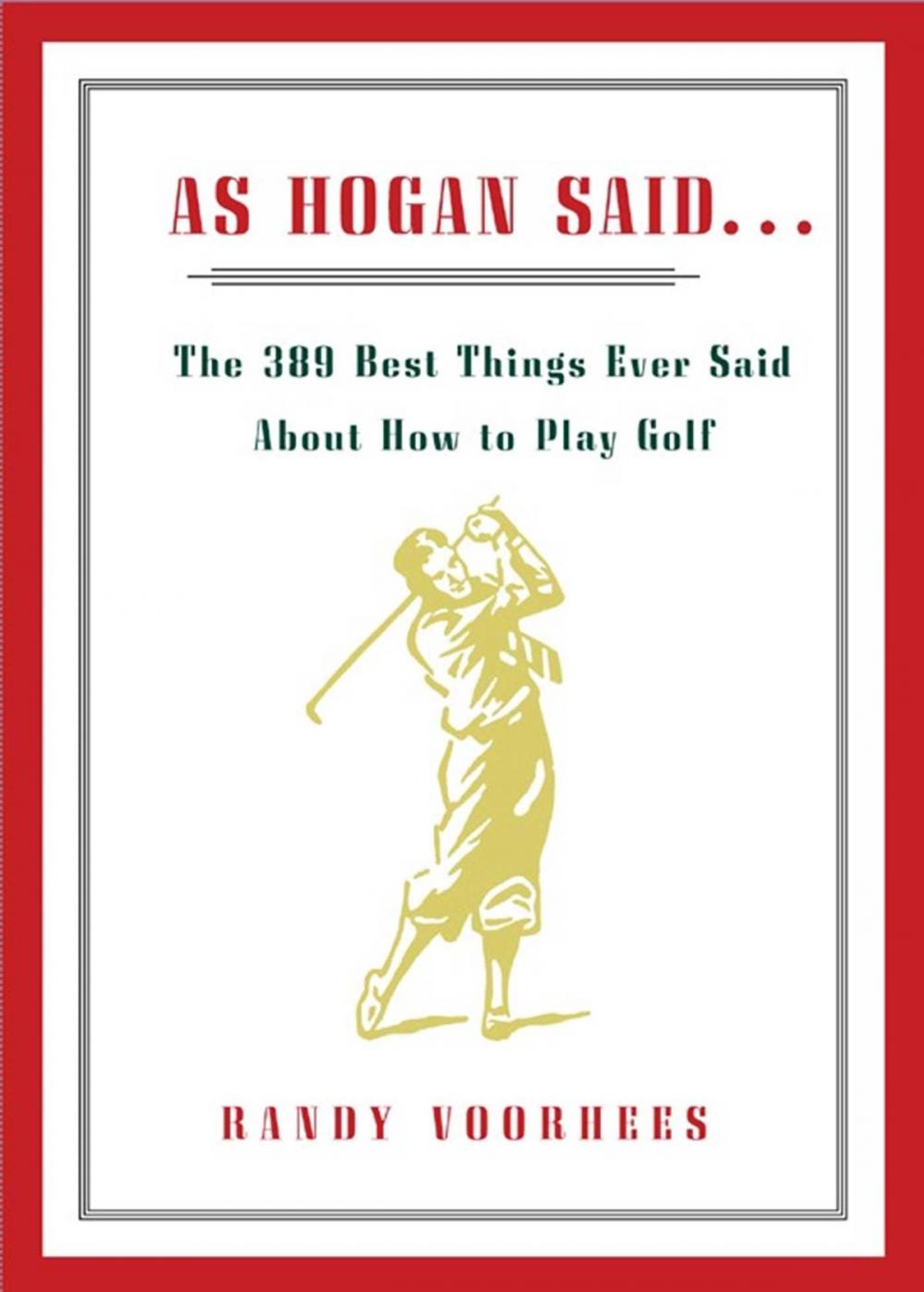 Big bigCover of As Hogan Said...