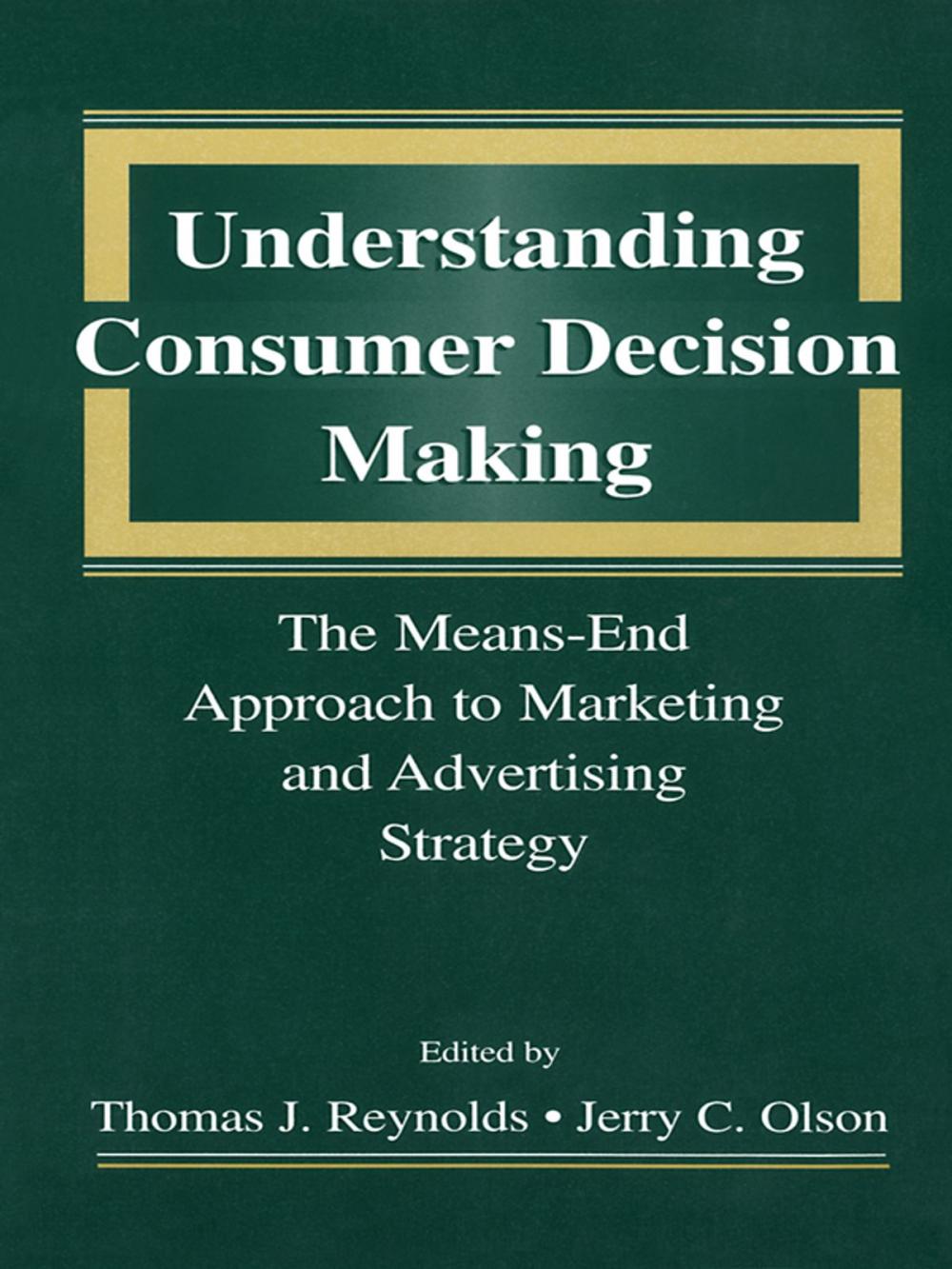Big bigCover of Understanding Consumer Decision Making