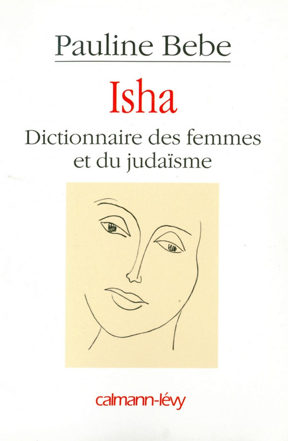 Big bigCover of Isha Dictionnaire des femmes et du judaïsme