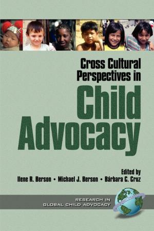 Cover of the book Cross Cultural Perspectives in Child Advocacy by Valarie G. Lee