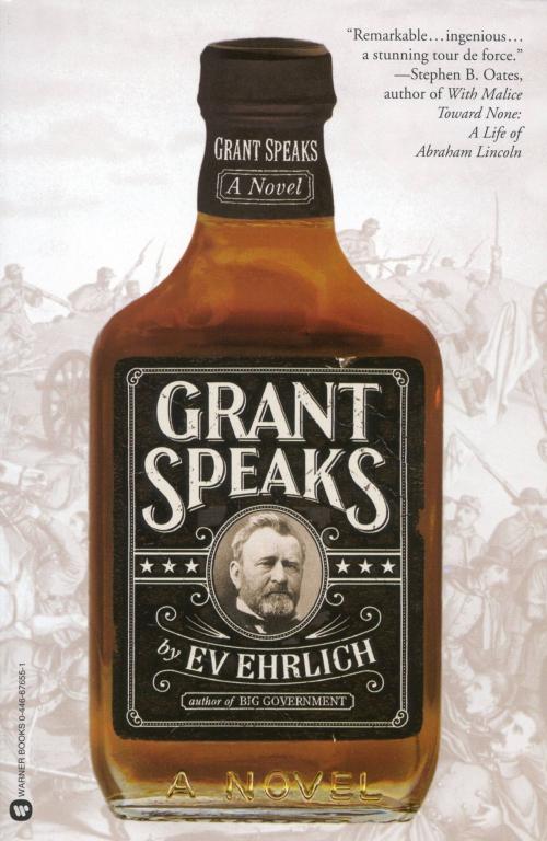 Cover of the book Grant Speaks by Ev Ehrlich, Grand Central Publishing