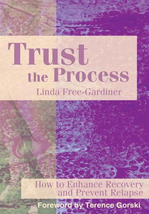 Cover of the book Trust the Process by Linda Free-Gardiner, iUniverse