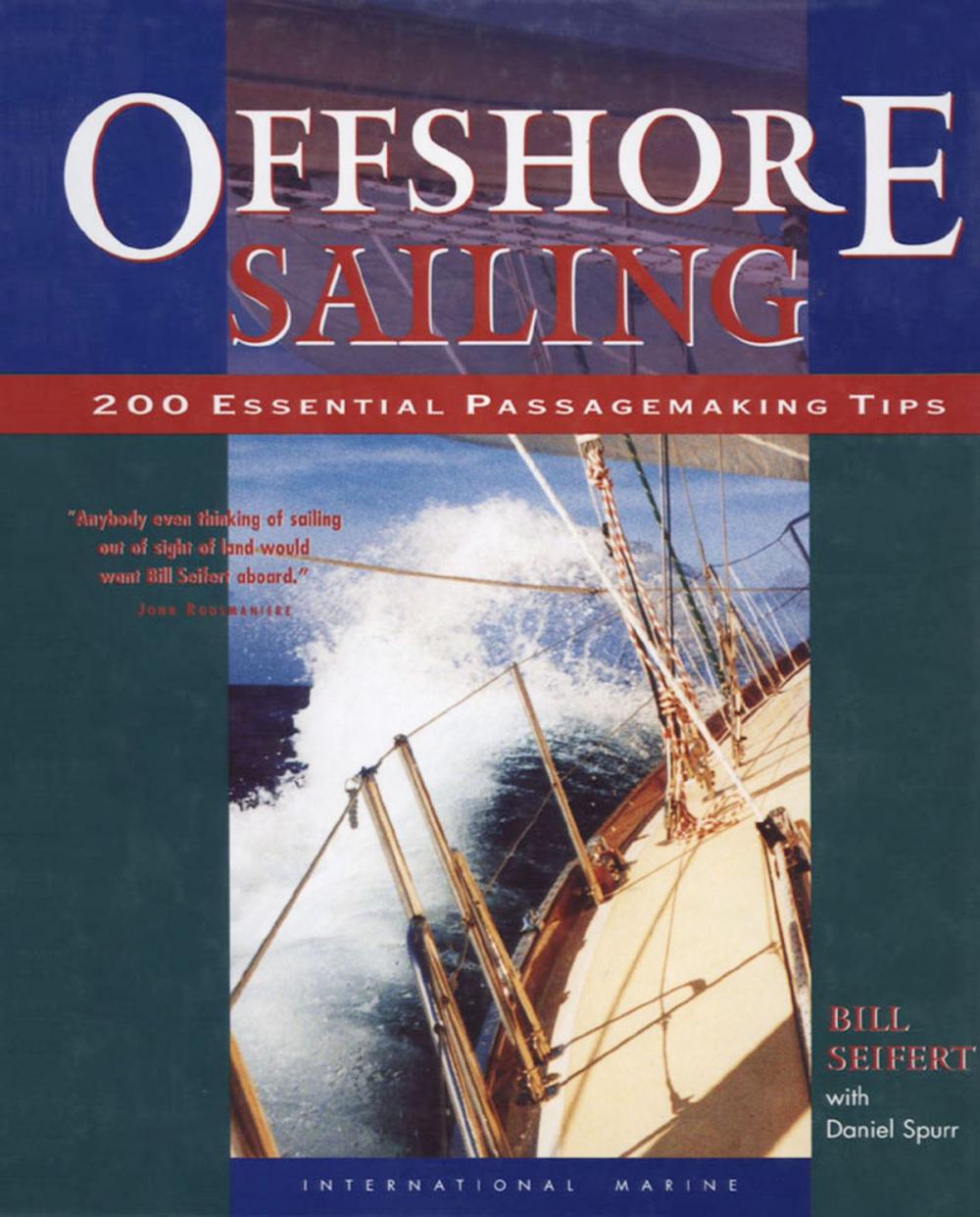 Big bigCover of Offshore Sailing: 200 Essential Passagemaking Tips