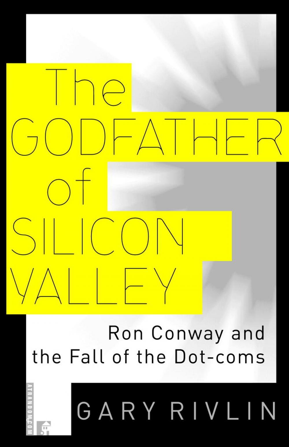 Big bigCover of The Godfather of Silicon Valley