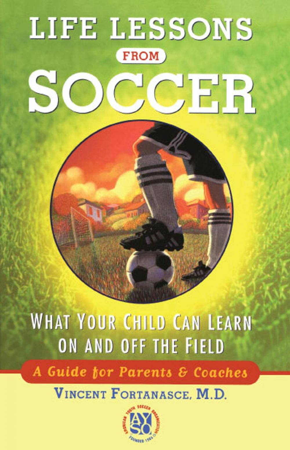 Big bigCover of Life Lessons From Soccer