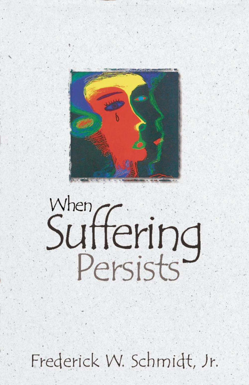 Big bigCover of When Suffering Persists