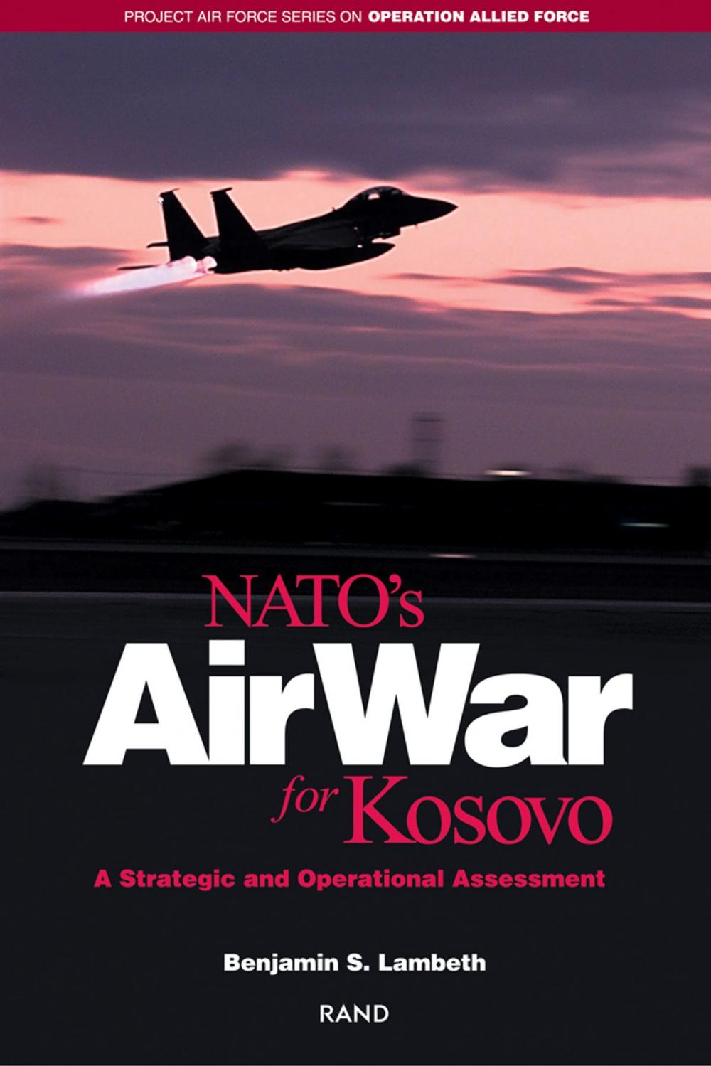Big bigCover of NATO's Air War for Kosovo