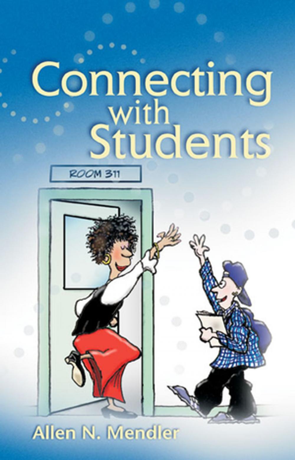 Big bigCover of Connecting with Students