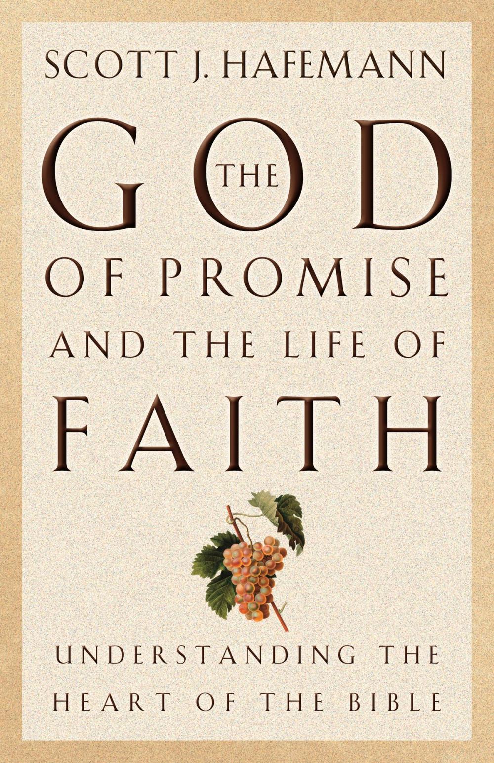 Big bigCover of The God of Promise and the Life of Faith