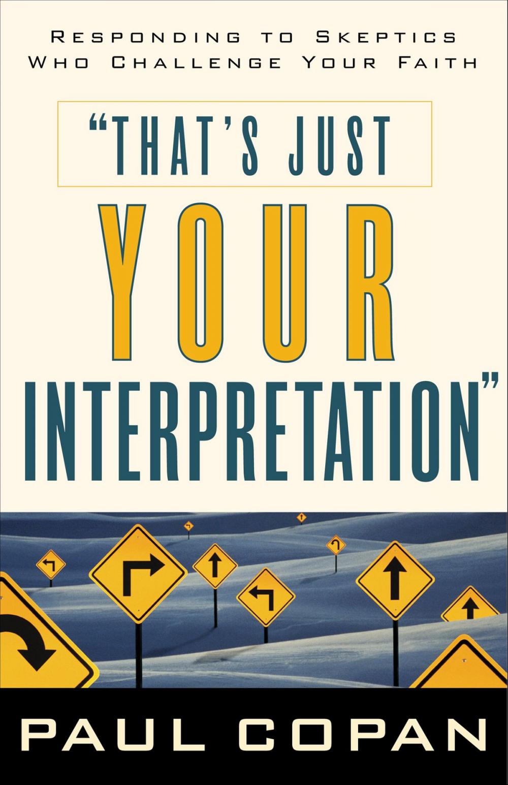 Big bigCover of That's Just Your Interpretation