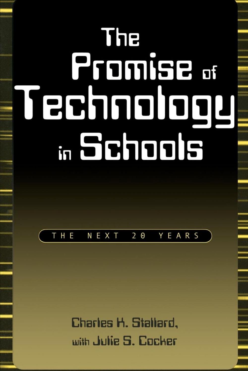 Big bigCover of The Promise of Technology in Schools