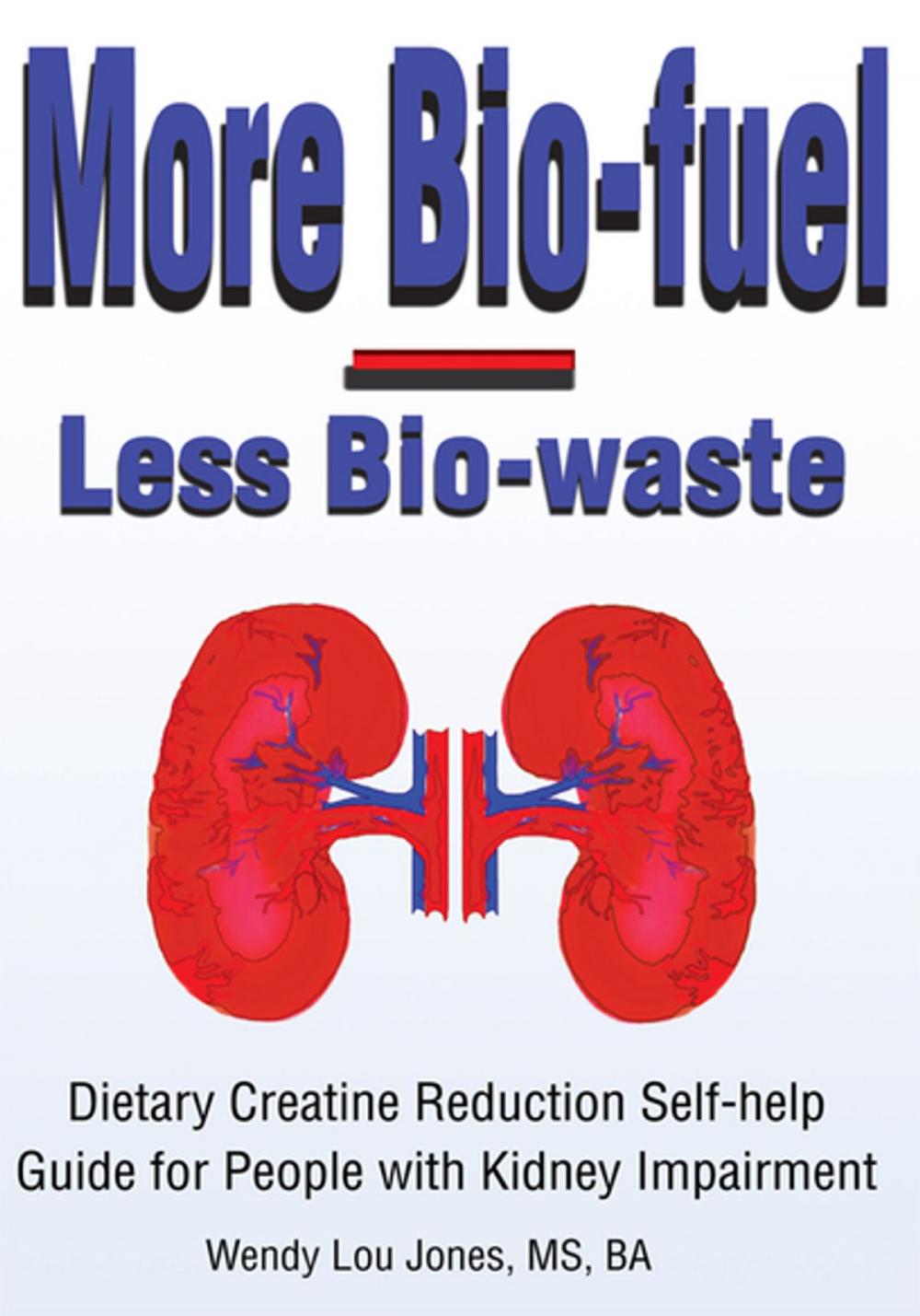 Big bigCover of More Bio-Fuel --- Less Bio-Waste