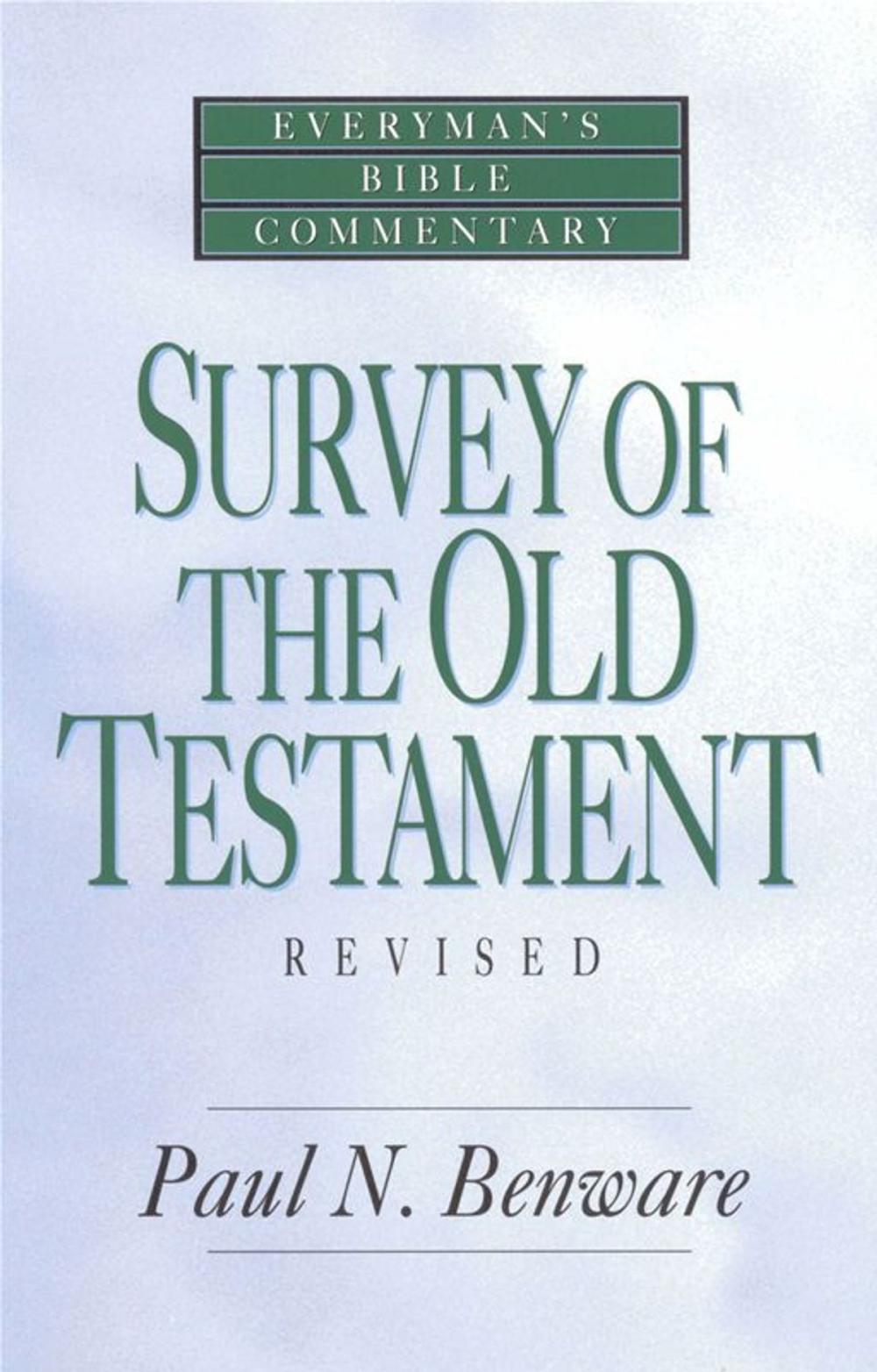 Big bigCover of Survey of the Old Testament- Everyman's Bible Commentary