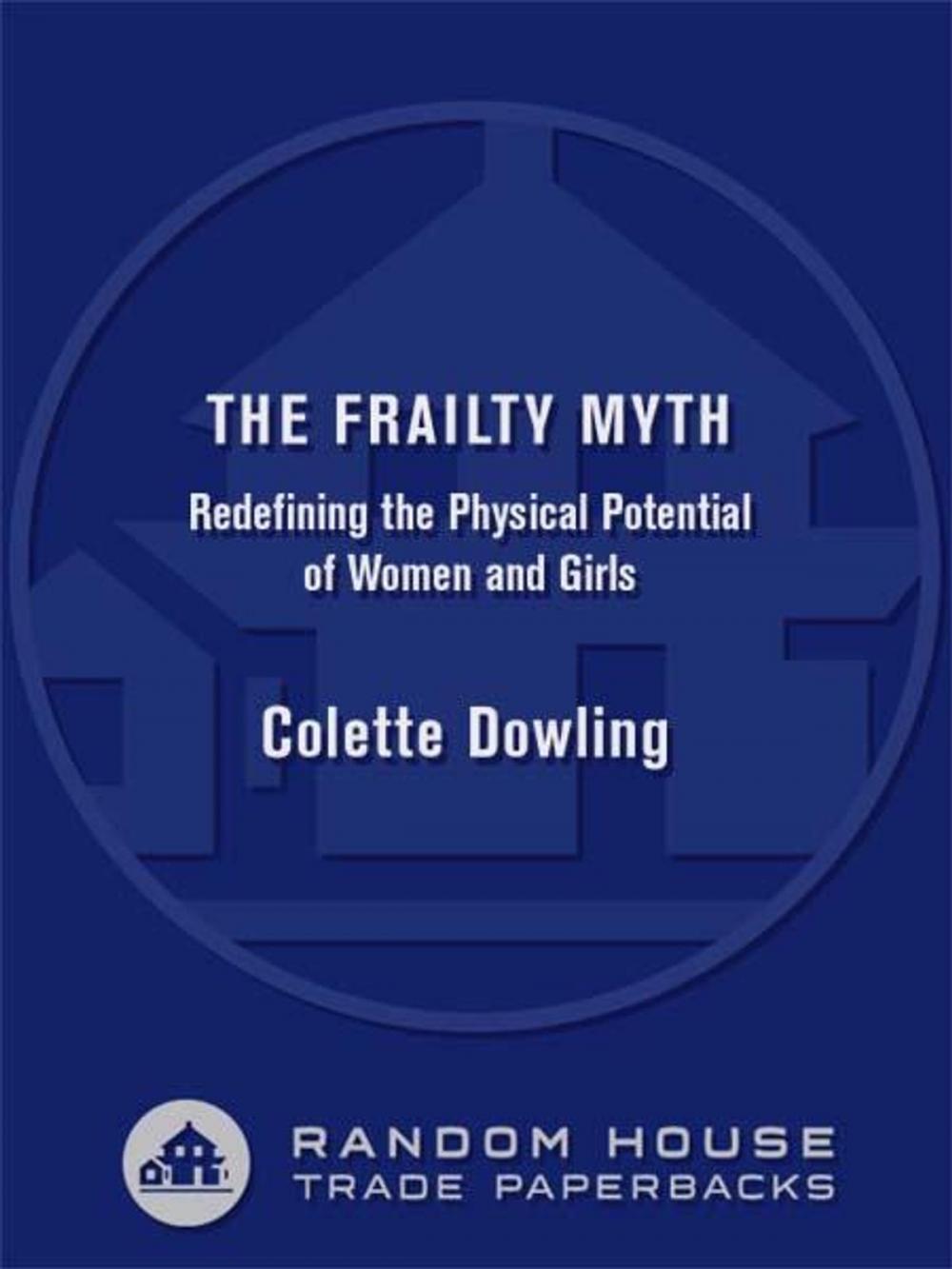 Big bigCover of The Frailty Myth